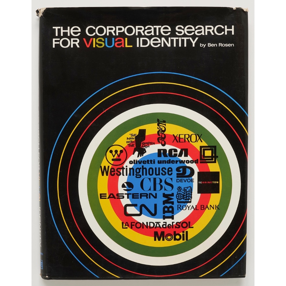 Corporate Search for Visual Identity - Ben Rosen - Van Nostrand Reinhold, 1970